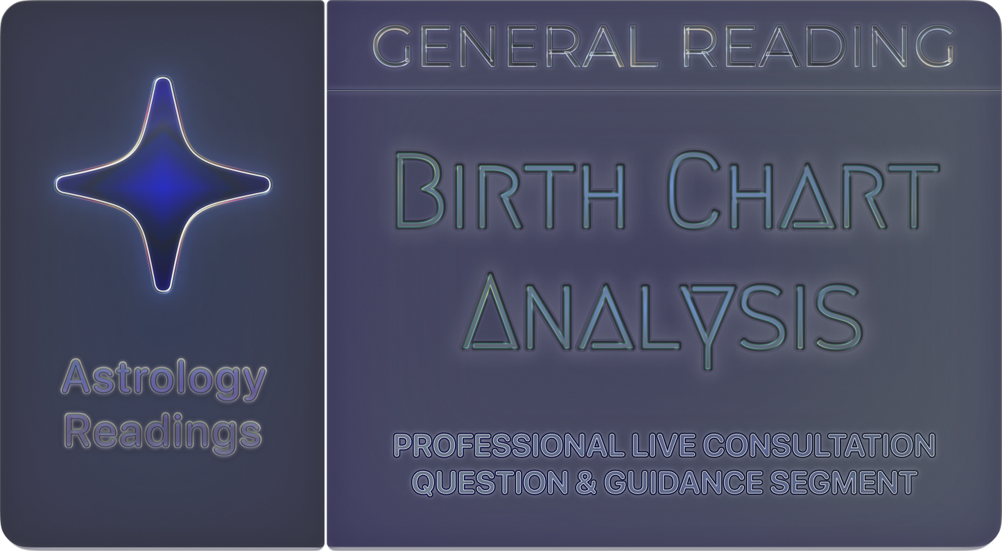 General Birth Chart Reading